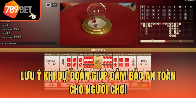 Cách Soi Cầu Sicbo Hiệu Quả Từ Cao Thủ Hàng Đầu Thị Trường 4 Lưu ý khi dự đoán giúp đảm bảo an toàn cho người chơi