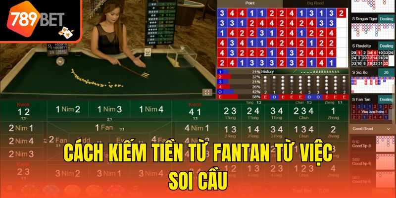 Cách Chơi Fantan Cơ Bản - 789bet Tiết Lộ Bí Kíp Thắng 4 Cách kiếm tiền từ Fantan từ việc soi cầu