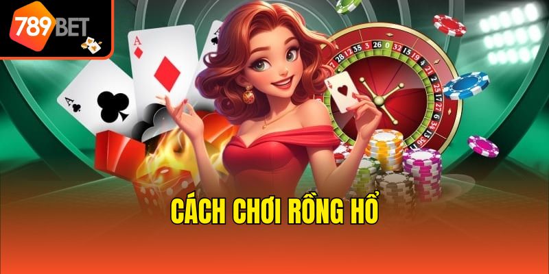 Top mẹo hay chơi Rồng Hổ bách chiến bách thắng