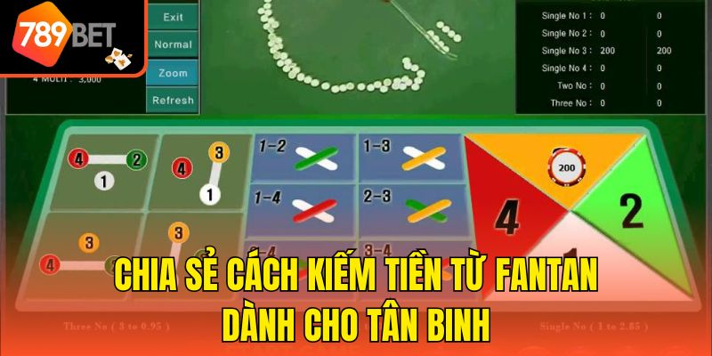 Cách Kiếm Tiền Từ Fantan Cực Dễ Cho Bạn Mới Tại 789bet 4 Chia sẻ cách kiếm tiền từ FanTan dành cho tân binh