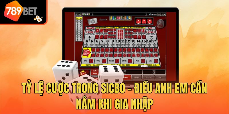 Tỷ Lệ Cược Trong Sicbo - Điều Anh Em Cần Nắm Khi Gia Nhập 1 Tỷ Lệ Cược Trong Sicbo - Điều Anh Em Cần Nắm Khi Gia Nhập